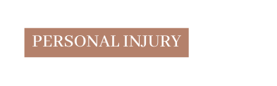 Personal Injury